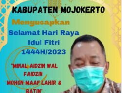 Kepala Inspektorat Kab Mojokerto Mengucapkan Selamat Hari Raya Idul fitri 1444 H