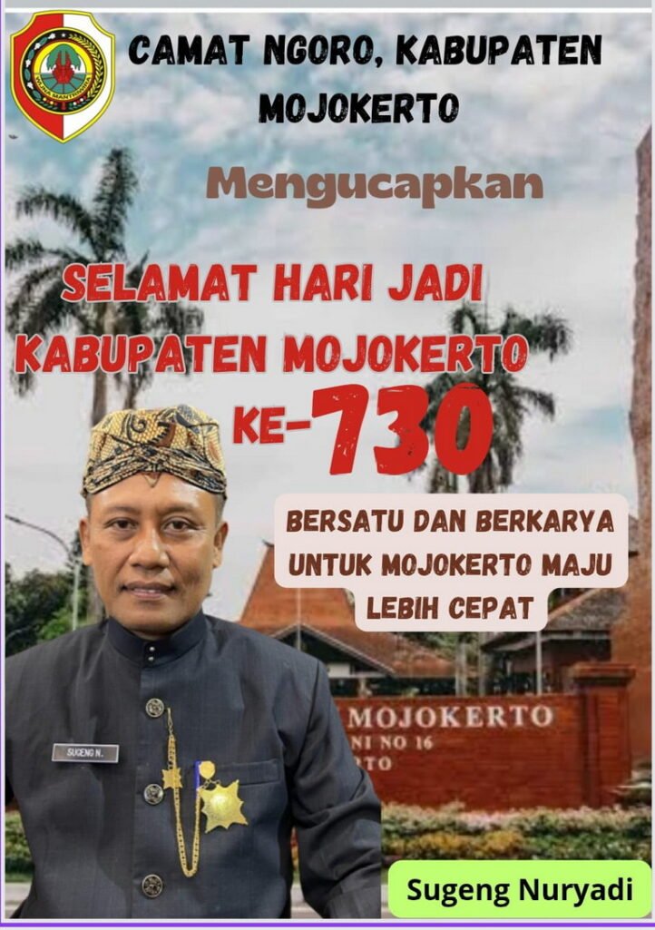 Camat Ngoro Kabupaten Mojokerto Mengucapkan Selamat Hari Jadi Kabupaten Mojokerto Ke 730