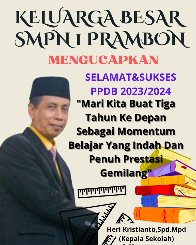 Keluarga Besar SMPN 1 Prambon Mengucapkan Selamat&Sukses PPDB 2023/2024