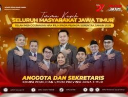KPU Jawa Timur Mengucapkan Terimakasih Kepada Seluruh Masyarakat Telah Menggunakan Hak Pilih Pilkada Serentak 2024