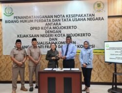 Antisipasi Persoalan Hukum, DPRD dan Kejaksaan kota Mojokerto Bersepakat Lakukan MoU