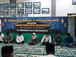 Pererat Ukhuwah Islamiah, Kodim 0815/Mojokerto Gelar Safari Ramadan Bersama Forkopimda