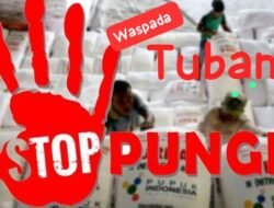 Diduga Aliran Pungli ke Mana-Mana, Laporan Pelanggaran Penjualan Pupuk Subsidi di Tuban Menguap!