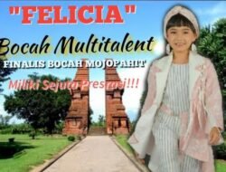 Dukung Felicia Finalis Bocah Mojopahit, Yang Punya Segudang Prestasi