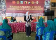Ketua TP PKK Kabupaten Mojokerto Sosialisasikan Transformasi Posyandu dalam Kegiatan TMMD ke-126