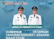 Gubernur Sumut Tetapkan Status Tanggap Darurat, Pemkab Asahan Perkuat Kesiapsiagaan