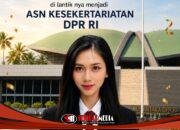Selamat Untuk Anna Purnama Gauri Atas di Lantiknya Menjadi  ASN Kesekertariatan DPR RI