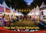 Rp3 Miliar dari Festival Muharram, UMKM Minta Sewa Stand Lebih Ringan