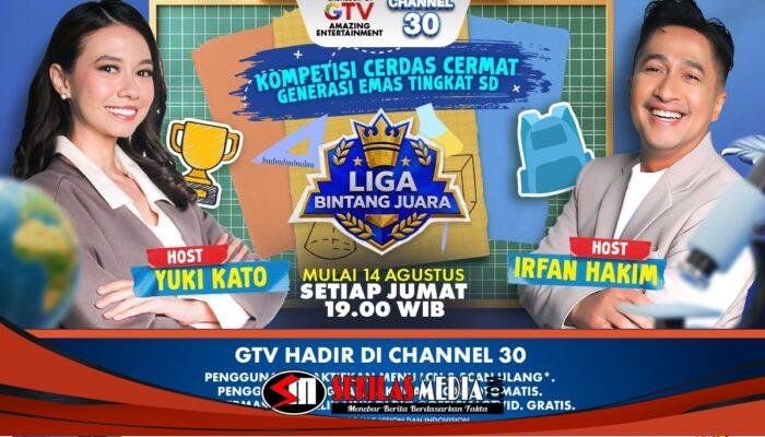 Siap-Siap Merapat ke GTV! Babak Utama Liga Bintang Juara Bersama Irfan Hakim & Yuki Kato Tayang Mulai 14 Agustus!