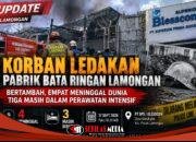 Ledakan Pabrik Blesscon Lamongan Tewaskan Bertambah 4 Pekerja, 3 Masih Dirawat